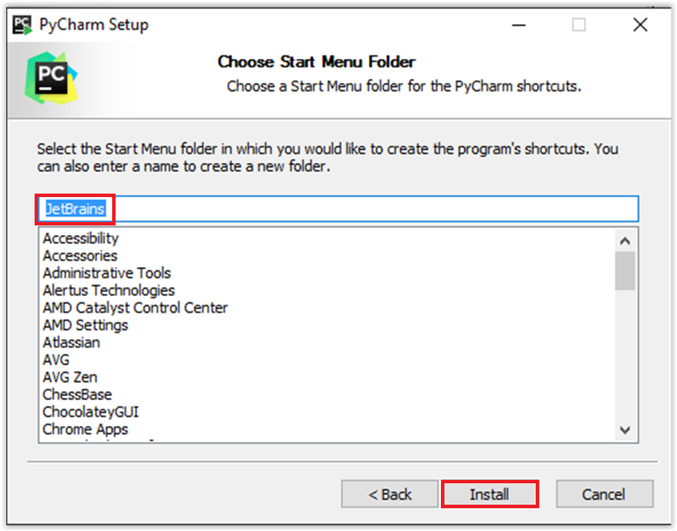 Choose a Start Menu Folder with Install at the bottom right