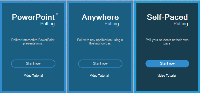 Power Point, Anywhere, and Self-Paced Polling with respective Start Now buttons