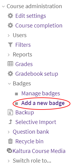 Add a new badge option in Course administration menu